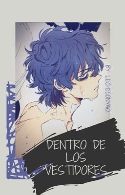 Dentro de los vestidores - Shinsou x Monoma