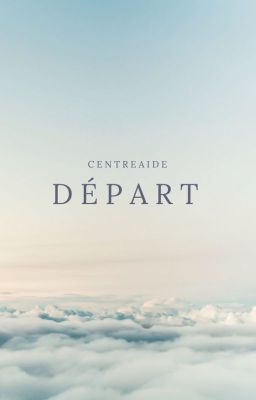 Départ