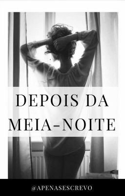 Depois Da Meia-Noite