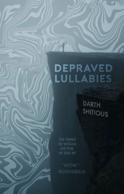 Depraved Lullabies