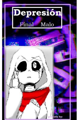 [Depresión final malo] (POTH)