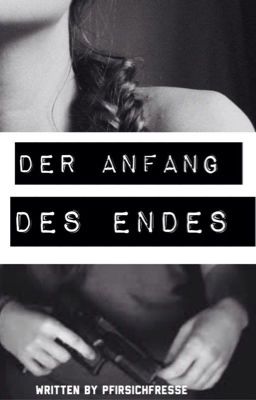 Der Anfang des Endes