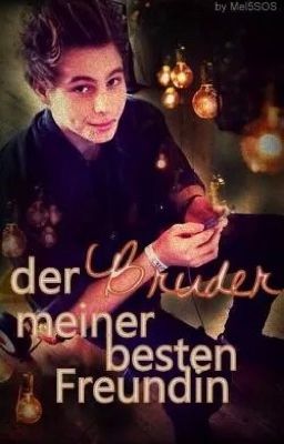 Der Bruder meiner besten Freundin ~ Luke Hemmings