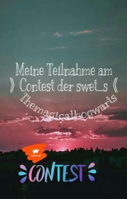 》Der Contest der Swet_s《