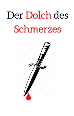 Der Dolch des Schmerzes