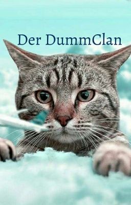 DER DUMMCLAN