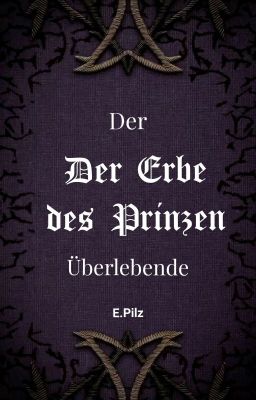 Der Erbe des Prinzen - Der Überlebende