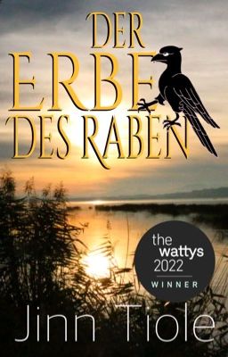 Der Erbe des Raben | Wattys 2022 Gewinner