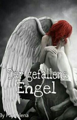 Der gefallene Engel