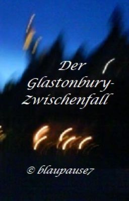 Der Glastonbury-Zwischenfall