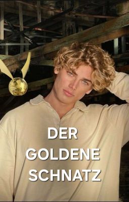 Der goldene Schnatz