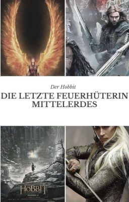 Der Hobbit- Die letzte Feuerhüterin Mittelerdes