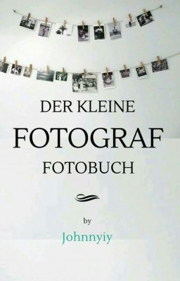 DER KLEINE FOTOGRAF