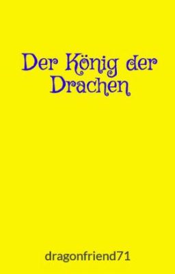 Der König der Drachen