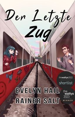 Der Letzte Zug | The Wattys2023 Winner ✔️