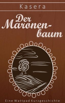 Der Maronenbaum