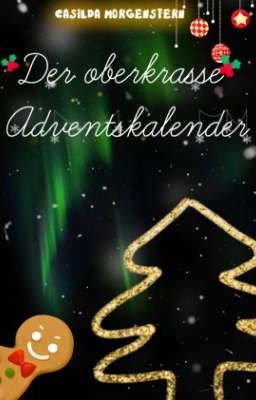 Der oberkrasse Adventskalender 