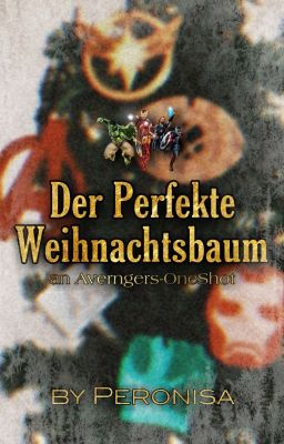 Der perfekte Weihnachtsbaum (Avengers-One Shot)