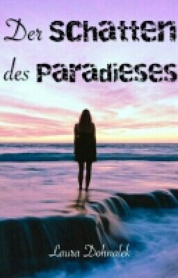 Der Schatten des Paradieses