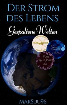 Der Strom des Lebens I [Gespaltene Welten]