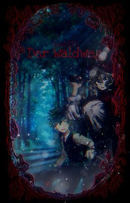 DER WALDWEG (ONE-SHOT)