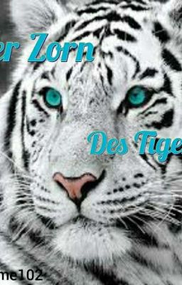 Der Zorn des Tigers