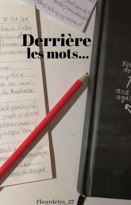 Derrière les mots... 