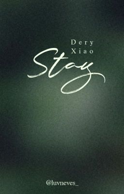 DeryXiao | Stay