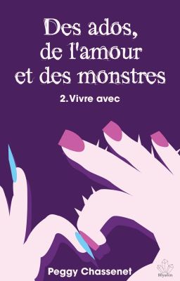 Des ados, de l'amour et des monstres 2 (édité)