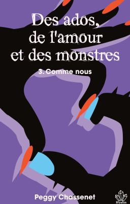 Des ados, de l'amour et des monstres - 3 (Édité)