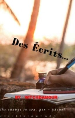 Des Écrits...