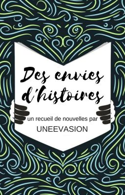 Des envies d'histoires