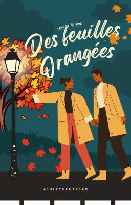 Des feuilles orangées