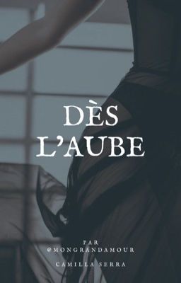 Dès L'Aube