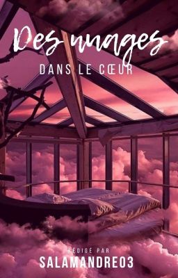 Des Nuages Dans Le Coeur [En Cours]