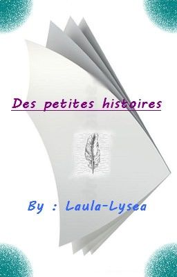 Des petites histoires