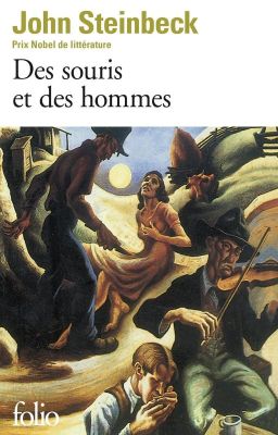 Des Souris et Des Hommes // John Steinbeck