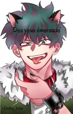 Des yeux émeraude ~ [KATSUDEKU]