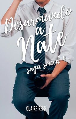 Desarmando a Nate [Saga Smeed 4]