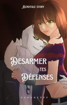 Désarmer tes défenses || Echotale (G!Sans x Frisk)