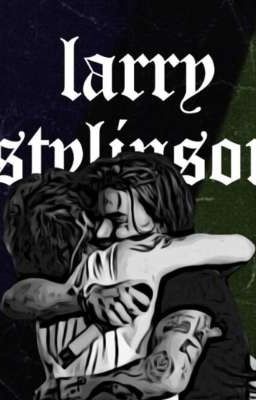 Desaster {Larry Stylinson FF}