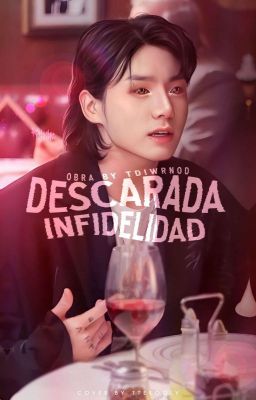 Descarada Infidelidad | KookTae 