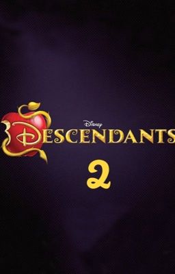 Descendants 2