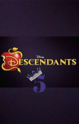 Descendants 5