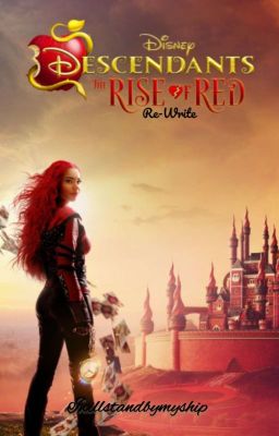 Descendants: The Rise Of Red Re-Write