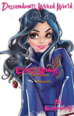 Descendants: Wicked World episode 15, Evie's Wings