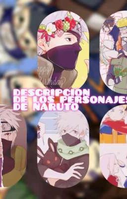 DESCRIPCION DE LOS PERSONAJES DE NARUTO