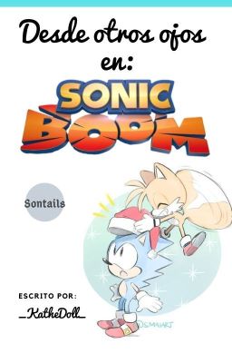 Desde otros ojos en SONIC BOOM