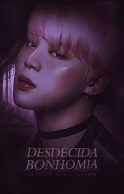 Desdecida Bonhomía [YoonMin]