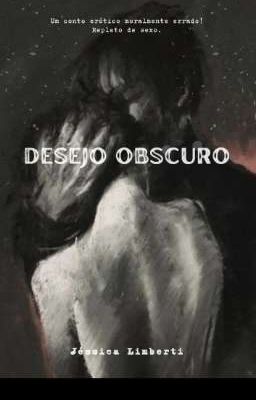 Desejo obscuro 